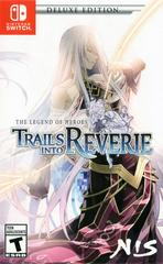 SWITCH - LEGEND OF HEROES: TRAILS INTO REVERIE (DELUXE EDITION)
