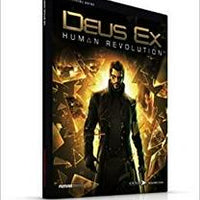 GAME GUIDES - DEUS EX: HUMAN REVOLUTION