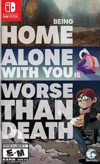 SWITCH - BEING HOME ALONE WITH YOU IS WORSE THAN DEATH [CIB]