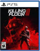 PS5 - KILLING FLOOR III