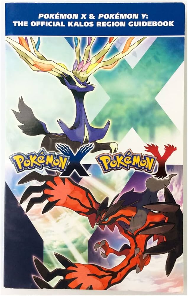 GAME GUIDES - POKEMON X AND Y OFFICIAL KALOS REGION GUIDEBOOK [HARDCOVER]