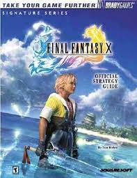 GAME GUIDES - FINAL FANTASY X {NO POSTER} (BRADYGAMES)