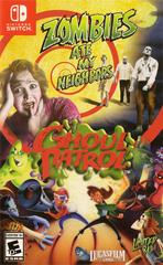 SWITCH - Zombies ate my Neighbors + Ghoul Patrol