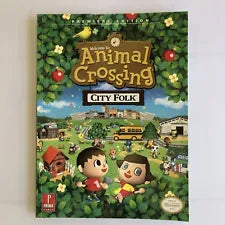 Game Guides - Animal Crossing City Folk (Premiere Edition)