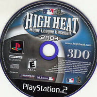 Playstation 2 - High Heat MLB 2003 {DISC ONLY}